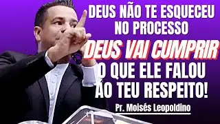 DEUS NÃO TE ESQUECEU NO PROCESSO, DEUS VAI CUMPRIR O QUE ELE FALOU AO TEU RESPEITO! 