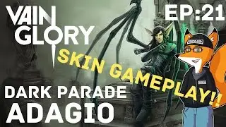 Vainglory - Episode 21: Dark Parade Adagio Skin Gameplay!