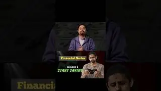 Financial Series | Episode-3 | Start saving #mpskaphle #financialadvice #motivation #productivity