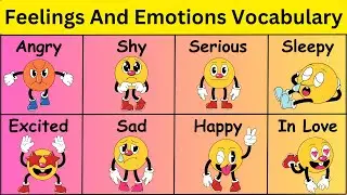 Feelings And Emotions Vocabulary, List of Feelings & Emotions Vocabulary, Feeling words, Emotional