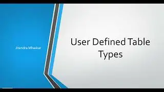 25. Table Type in SQL Server