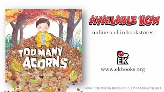Too Many Acorns by Susannah Crispe - Book Trailer!