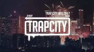 Trap mix | R3hab trap city 2017 - 2018 (Blocked from trap city upload)