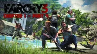 Far Cry 3 - Co Op With Oiv Tactics - Chapter 1 Part 4
