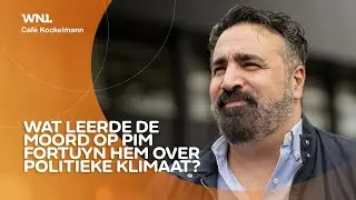 Sinan Can over de moord op Pim Fortuyn en het huidige politieke klimaat