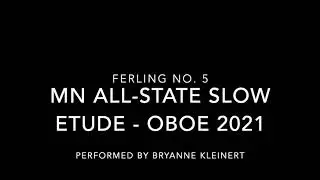 Minnesota All-State Audition - Oboe Slow Etude 2021