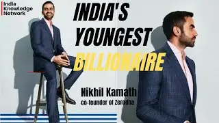 India’s Youngest Billionaire | Nikhil Kamath | Co- founder of Zerodha | Inspiring Story | IKN
