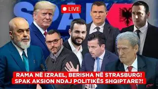 🔴LIVE/SPAK aksion ndaj politikës shqiptare?Rama në Izrael, Berisha në Strasburg! Lapaj nis PROTESTA!