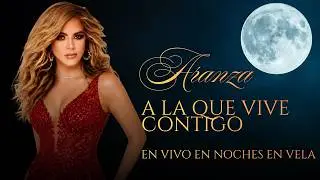 ARANZA NOS EMOCIONA CON 