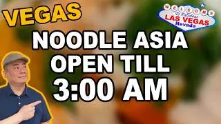 Китайская кухня поздним вечером в ресторане NOODLE ASIA. Казино Venetian. Лас-Вегас.