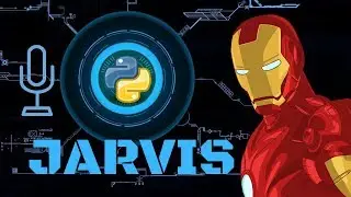 How to make Iron Man JARVIS | Python 3.6