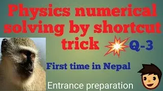 physics numerical solving by shortcut method Q 3