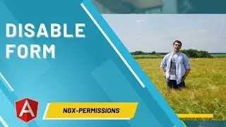 Ngx-permissions Tutorial #3 - Disable form