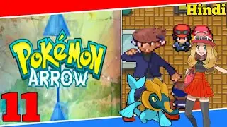 Ash And Serena!!😱😱| Pokemon Arrow Gameplay in Hindi EP11