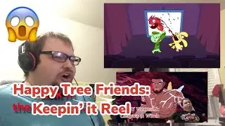 Happy Tree Friends: Keepin&rsquo; it Reel (Reaction)