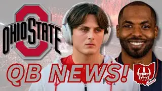 BIG QB NEWS & Breakdown | Ohio State News