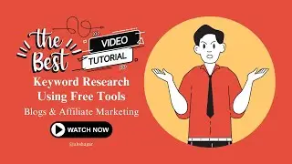 Best Keyword Research Method Using Free Tools for Content Writers Blog & Amazon Affiliate Marketing