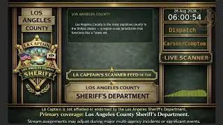 LA Sheriff - *Live* LASD Police Scanner - LA Captain - 25-Aug-2026 - S6