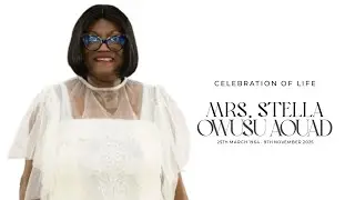 Burial Service of Mrs. Stella Owusu Aouad