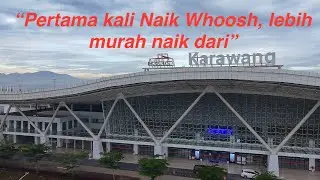 Pertama Kali Naik Whoosh Tahun 2026 lebih murah naik dari Karawang