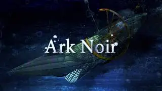 Ark Noir | PLAYISM