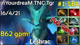 862 gpm! inYourdreaM [TNC.Tgr] Leshrac - Dota 2 Full Game 7.18 - 6720  Avg MMR