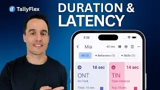 Duration and Latency Recording in TallyFlex — ABA Data Collection Tutorial