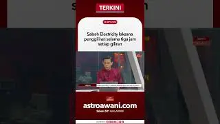 Sabah Electricity laksana penggiliran selama tiga jam setiap giliran