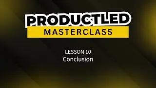 ProductLed Masterclass Conclusion - Take the Challenge
