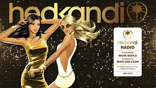 #HKR33/25 The Hedkandi Radio Show with Mark Doyle