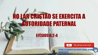 Medita&ccedil;&atilde;o 14/01/2026 - No lar Crist&atilde;o se exercita a autoridade paternal