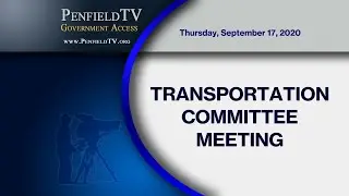 2020: September 17 | Transportation Committee Meeting