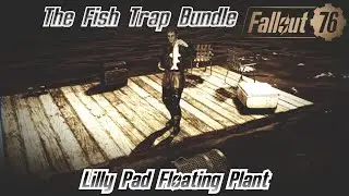 Fallout 76 | The Fish Trap Bundle | Atomic Shop | Lilly Pad Floating Plant |