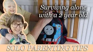 SOLO PARENTING TIPS | DAD AWAY - MOM HACKS