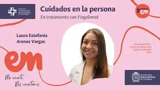 Conexiones EM Cuidados en la persona en tratamiento con Fingolimod