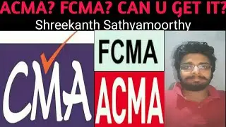 What Is ACMA and FCMA?|Tamil|Shreekanth