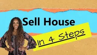 How to sell your house in 4 easy steps