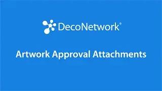 Artwork Approval Attachments