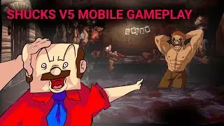 SHUCKS V5 MOBILE GAMEPLAY AT 3AM SCARY (GONE ROMANTICAL)