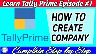 How to Create Company in Tally Prime in Bangla | Learn How To Create New Company In Bangla