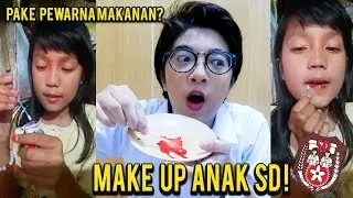 MAKEUP ANAK SD. LIPSTIK DARI PEWARNA MAKANAN??!!