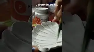 #arcilla #joyero