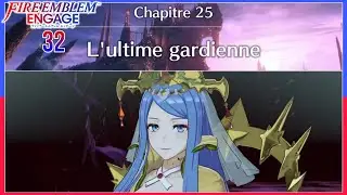 Elle n’est pas morte ?!?|Fire Emblem Engage #32