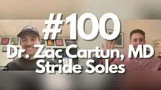 Episode #100 Stride Soles