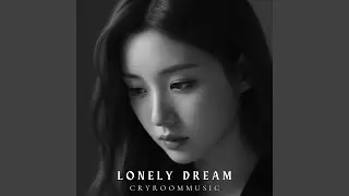 A Lonely Dream