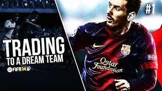 Обмен в команду мечты &mdash; Эпизод 1. ВСТРЕЧАЙТЕ КОМАНДУ!! (Серия обменов FIFA 14 UT)