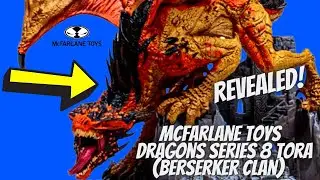 Get Ready To Shell Out! The McFarlane Toys Dragons Series 8 Tora Berserker Clan Is Here!