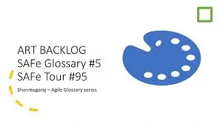 ART BACKLOG | SAFe 6.0