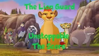 The Lion Guard AMV-unstoppable