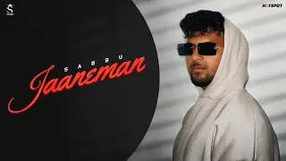 Sabbu - JANEMAN (Official Video) 